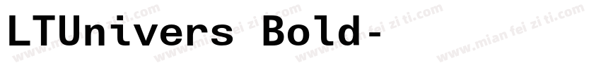 LTUnivers Bold字体转换